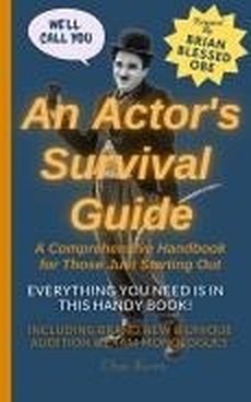 An Actor's Survival Guide